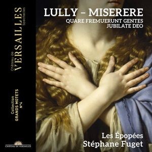 Jean-Baptiste Lully - Grand Motets, Vol. 2
