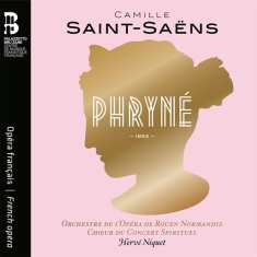 Saint-Saens Camille - Phryne (Cd & Book)