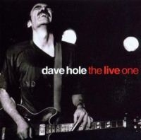 Hole Dave - Live One i gruppen ÖVRIGT / Övrigt / aub hos Bengans Skivbutik AB (4119140)