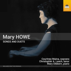 Howe Mary - Songs And Duets