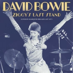 Bowie David - Ziggys Last Stand (Live Broadcast 1