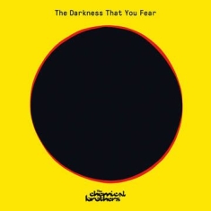 Chemical Brothers - The Darkness That You Fear (RSD Vinyl)