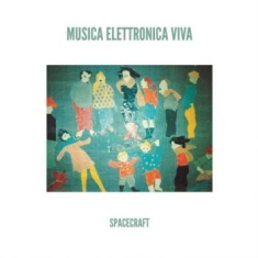 Musica Electronica Viva - Spacecraft