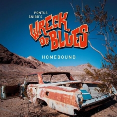 Pontus Snibb's Wreck Of Blues - Homebound