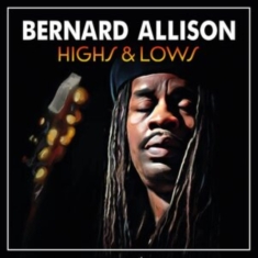 Allison Bernard - Highs & Lows