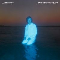 Antti Autio - Kaikki Talot Huojuu (Curacao Transp