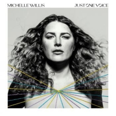 Willis Michelle - Just One Voice