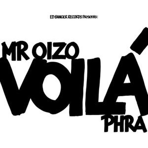 Mr Oizo - Voila