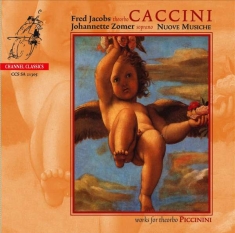 Giulio Caccini Alessandro Piccinin - Works For Theorbo