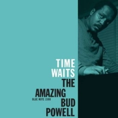 Bud Powell - Time Waits: The Amazing Bud Powell,
