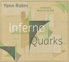 Robin Yann - Inferno / Quarks