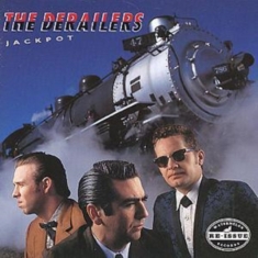 Derailers The - Jackpot