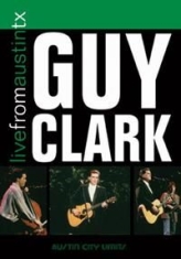 Clark Guy - Live From Austin, Tx i gruppen ÖVRIGT / Musik-DVD & Bluray hos Bengans Skivbutik AB (4134611)