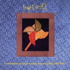 Bright Eyes - A Collection Of Songs Written And R
