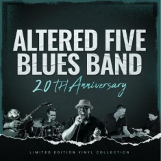 Altered Five Blues Band - 20Th Anniversary