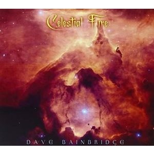 Dave Bainbridge - Celestial Fire