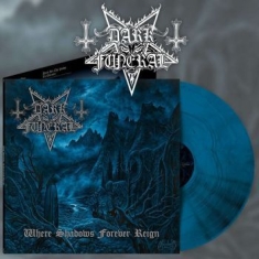 Dark Funeral - Where Shadows Forever Reign (Blue/B