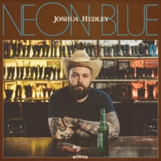 Joshua Hedley - Neon Blue (Coke Bottle Clear)