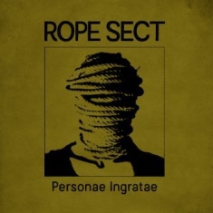Rope Sect - Personae Ingratae (Vinyl Lp)