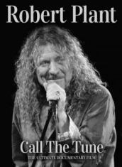 Robert Plant - Call The Tune (Documentary Dvd)