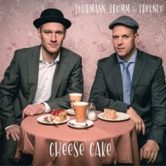 Fuhrmann Fromm & Freunde - Cheese Cake