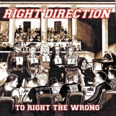 Right Direction - To Right The Wrong (Black Vinyl Lp)