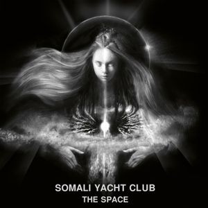 Somali Yacht Club - Space (Digipack)