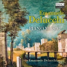 Delucchi Emanuele - Piano Music