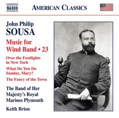 Sousa John Philip - Music For Wind Band, Vol. 23