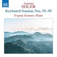 Soler Antonio - Keyboard Sonatas, Nos. 93-95