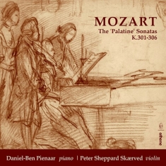 Mozart Wolfgang Amadeus - The Palatine Sonatas, K. 301 - 306