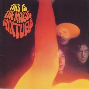 Magic Mixture - This Is The Magic Mixture (Digipack