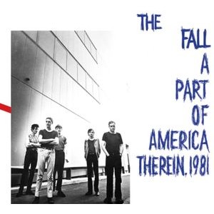 Fall The - A Part Of America Therein 1981 (Vin
