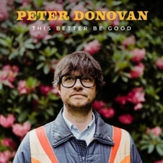 Donovan Peter - This Better Be Good
