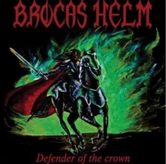 Brocas Helm - Defender Of The Crown (Vinyl Lp)