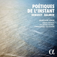 Balmer Yves Debussy Claude - Balmer & Debussy: Poetiques De L'in