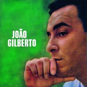 João Gilberto - Joao Gilberto (Clear)