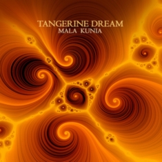 Tangerine Dream - Mala Kunia