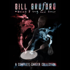 Bill Bruford - Making A Song And Dance: A Com