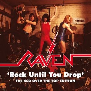 Raven - Rock Until You Drop - The 4Cd Over