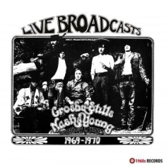 Crosby Stills Nash & Young - Live Broadcasts 1969 - 1970