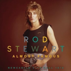 Stewart Rod - Almost Famous (Live Broadcast 1976)