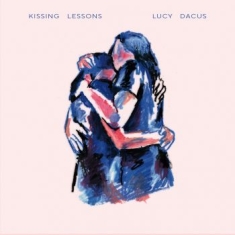Dacus Lucy - Thumbs/Kissing Lessons