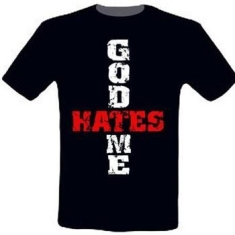 God Hates Me - T/S S God Hates Me