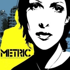 Metric - Old World Underground Where Are You