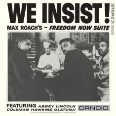 Roach Max - We Insist Max Roach's Freedom Now S