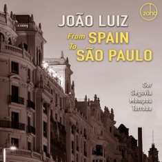 Luiz Jo?O - From Spain To S?O Paulo