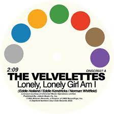 Velvettes / Gladys Knight & The Pip - Lonely Lonely Girl Am I