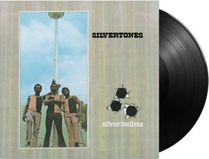 The Silvertones - Silver Bullets
