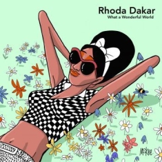 Dakar Rhoda - What A Wonderful World
